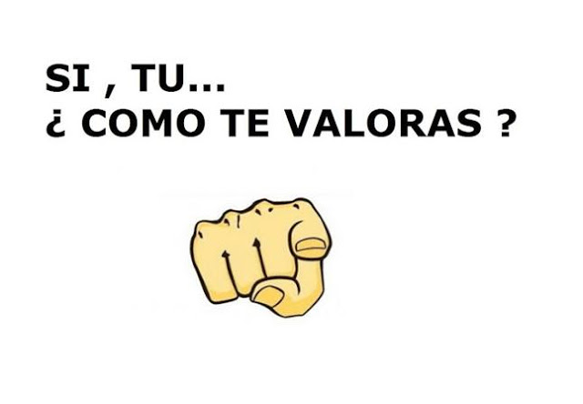 como te valoras